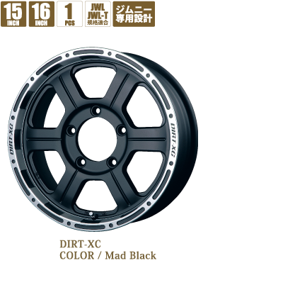 DIRT-XC 15インチ 5h 139.7 7J-19 ジムニー ホイール DIRT-XC 15インチ